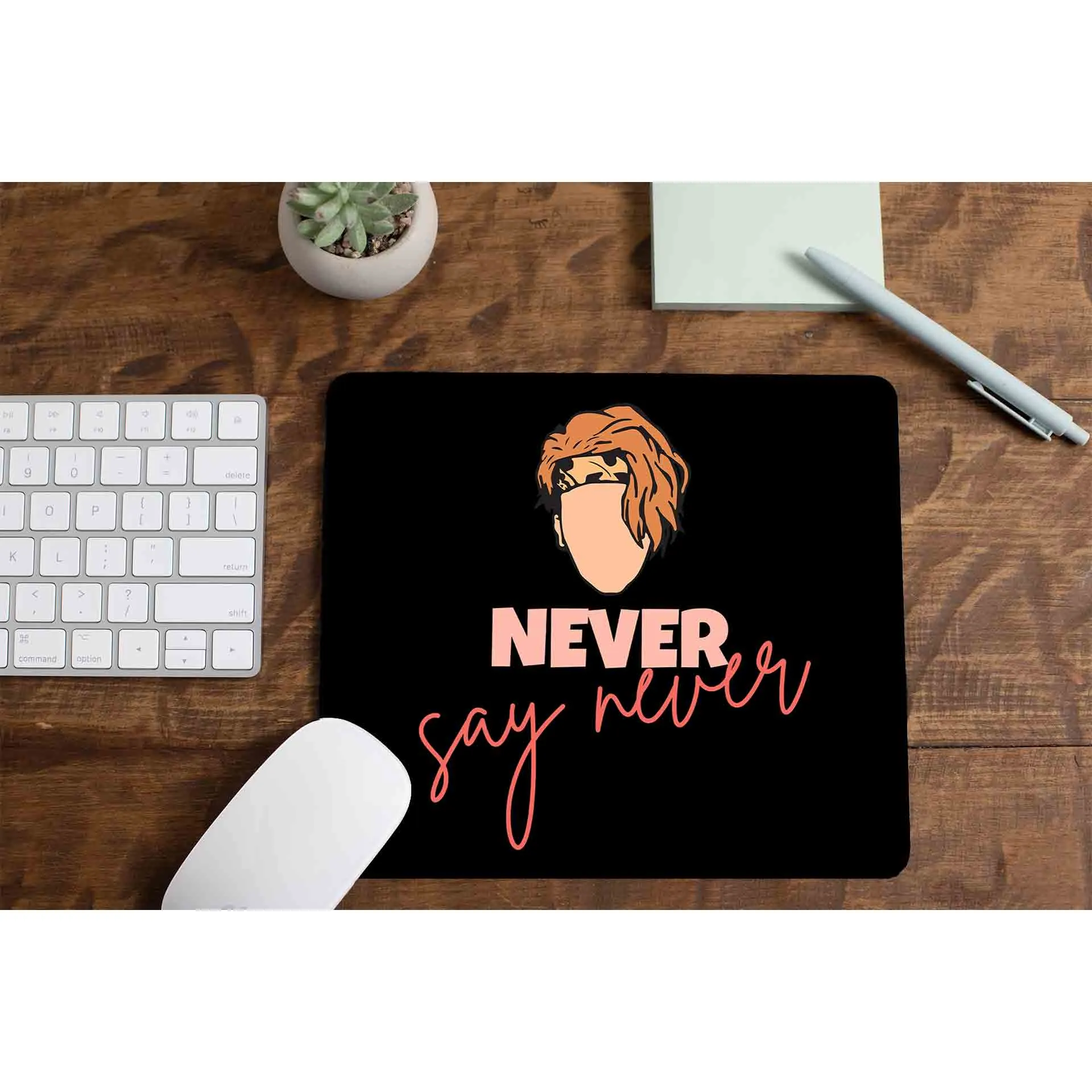 Mousepad - Never Say Never